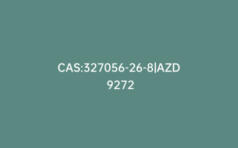 CAS:327056-26-8|AZD 9272