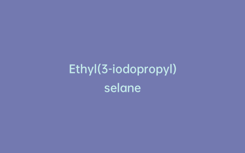 Ethyl(3-iodopropyl)selane