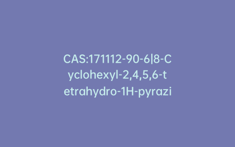 CAS:171112-90-6|8-Cyclohexyl-2,4,5,6-tetrahydro-1H-pyrazino[3,2,1-jk]carbazole