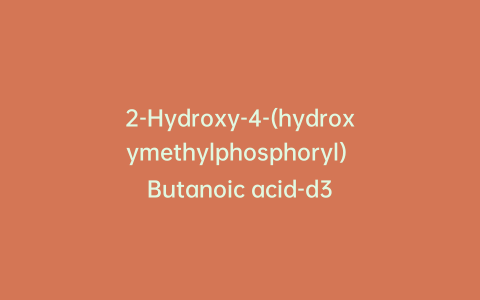 2-Hydroxy-4-(hydroxymethylphosphoryl) Butanoic acid-d3