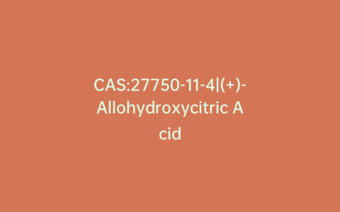 CAS:27750-11-4|(+)-Allohydroxycitric Acid