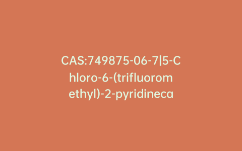 CAS:749875-06-7|5-Chloro-6-(trifluoromethyl)-2-pyridinecarboxylic Acid