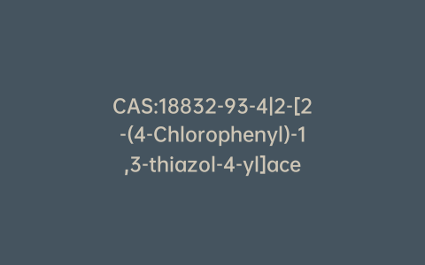 CAS:18832-93-4|2-[2-(4-Chlorophenyl)-1,3-thiazol-4-yl]acetonitrile