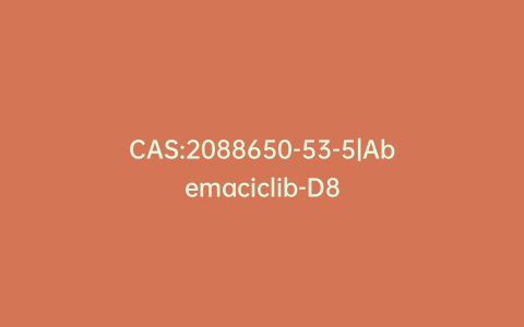 CAS:2088650-53-5|Abemaciclib-D8