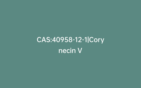 CAS:40958-12-1|Corynecin V