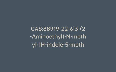 CAS:88919-22-6|3-(2-Aminoethyl)-N-methyl-1H-indole-5-methanesulfonamide (Didesmethyl Sumatriptan)