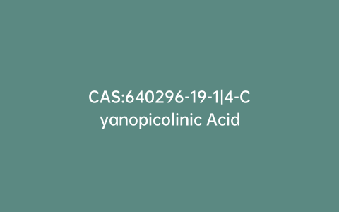 CAS:640296-19-1|4-Cyanopicolinic Acid