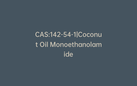 CAS:142-54-1|Coconut Oil Monoethanolamide