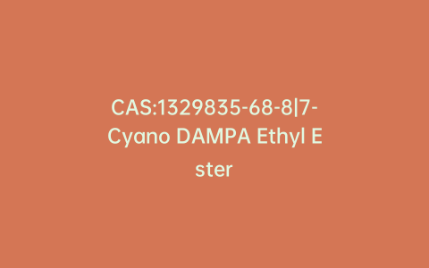 CAS:1329835-68-8|7-Cyano DAMPA Ethyl Ester