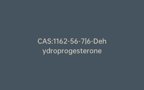 CAS:1162-56-7|6-Dehydroprogesterone