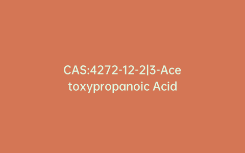 CAS:4272-12-2|3-Acetoxypropanoic Acid