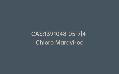 CAS:1391048-05-7|4-Chloro Maraviroc