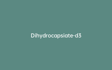 Dihydrocapsiate-d3
