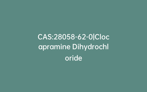 CAS:28058-62-0|Clocapramine Dihydrochloride