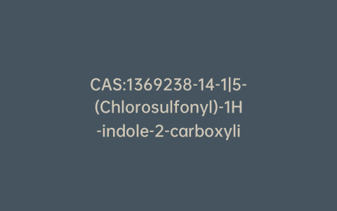 CAS:1369238-14-1|5-(Chlorosulfonyl)-1H-indole-2-carboxylic Acid