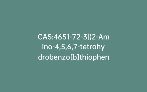 CAS:4651-72-3|(2-Amino-4,5,6,7-tetrahydrobenzo[b]thiophen-3-yl)(phenyl)methanone