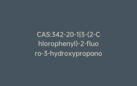 CAS:342-20-1|3-(2-Chlorophenyl)-2-fluoro-3-hydroxypropanoic Acid (Mixture of Diastereomers)