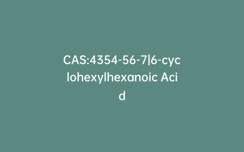 CAS:4354-56-7|6-cyclohexylhexanoic Acid