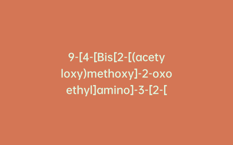 9-[4-[Bis[2-[(acetyloxy)methoxy]-2-oxoethyl]amino]-3-[2-[2-[bis[2-[(acetyloxy)methoxy]-2-oxoethyl]amino]-5-methylphenoxy]ethoxy]phenyl]-3,6-bis(dimethylamino)xanthylium Bromide