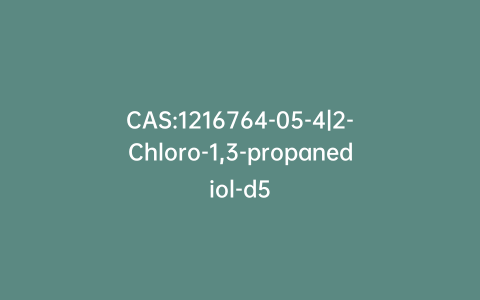 CAS:1216764-05-4|2-Chloro-1,3-propanediol-d5