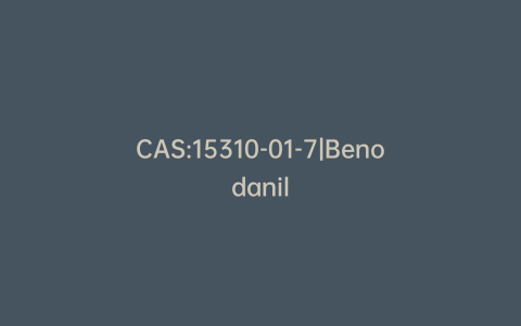 CAS:15310-01-7|Benodanil