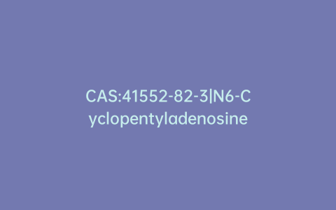 CAS:41552-82-3|N6-Cyclopentyladenosine