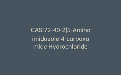 CAS:72-40-2|5-Aminoimidazole-4-carboxamide Hydrochloride