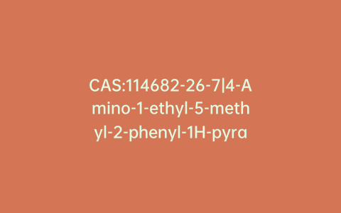 CAS:114682-26-7|4-Amino-1-ethyl-5-methyl-2-phenyl-1H-pyrazol-3(2H)-one