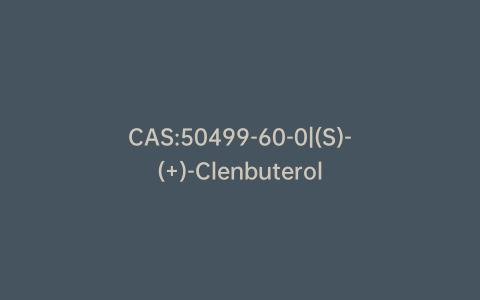 CAS:50499-60-0|(S)-(+)-Clenbuterol