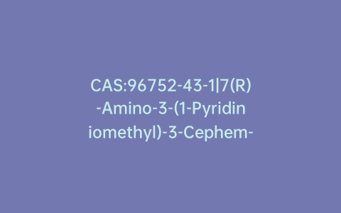 CAS:96752-43-1|7(R)-Amino-3-(1-Pyridiniomethyl)-3-Cephem-4-Carboxylic Acid Chloride Monohydrochloride