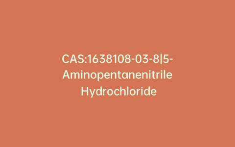 CAS:1638108-03-8|5-Aminopentanenitrile Hydrochloride