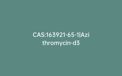 CAS:163921-65-1|Azithromycin-d3