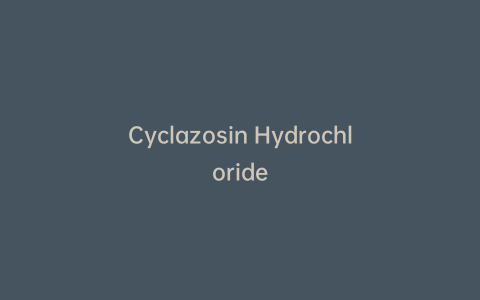 Cyclazosin Hydrochloride