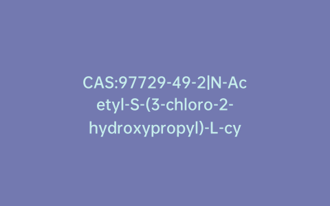 CAS:97729-49-2|N-Acetyl-S-(3-chloro-2-hydroxypropyl)-L-cysteine