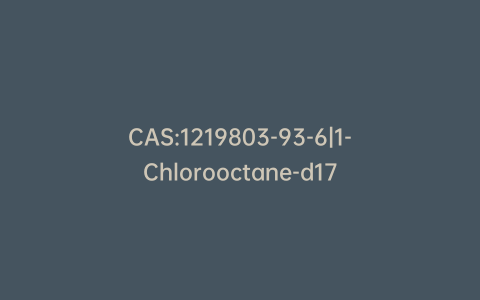 CAS:1219803-93-6|1-Chlorooctane-d17