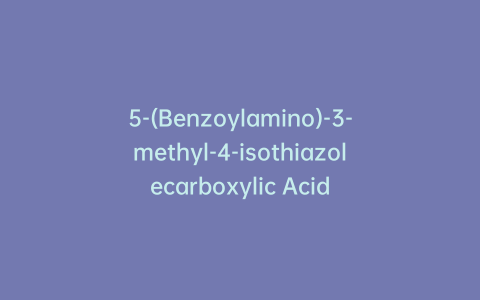 5-(Benzoylamino)-3-methyl-4-isothiazolecarboxylic Acid