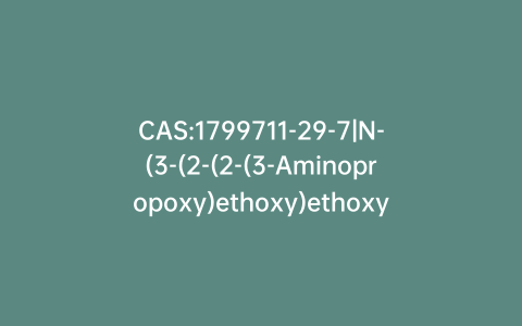 CAS:1799711-29-7|N-(3-(2-(2-(3-Aminopropoxy)ethoxy)ethoxy)propyl)-2-((2-(2,6-dioxopiperidin-3-yl)-1,3-dioxoisoindolin-4-yl)oxy)acetamide Trifluoroacetate