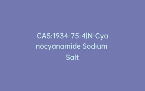 CAS:1934-75-4|N-Cyanocyanamide Sodium Salt