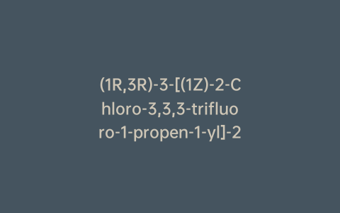 (1R,3R)-3-[(1Z)-2-Chloro-3,3,3-trifluoro-1-propen-1-yl]-2,2-dimethylcyclopropanecarboxylic Acid (R)-Cyano(3-phenoxyphenyl)methyl Ester(Cyhalothrin Isomer)