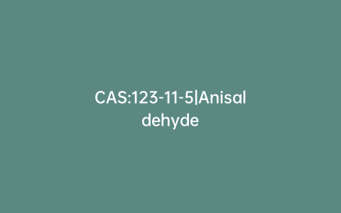 CAS:123-11-5|Anisaldehyde