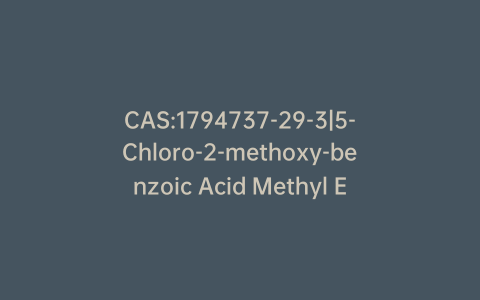 CAS:1794737-29-3|5-Chloro-2-methoxy-benzoic Acid Methyl Ester-13C2,d6