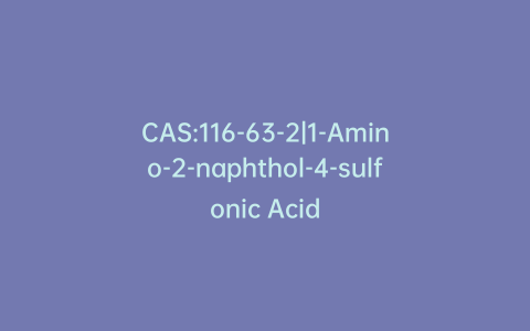 CAS:116-63-2|1-Amino-2-naphthol-4-sulfonic Acid