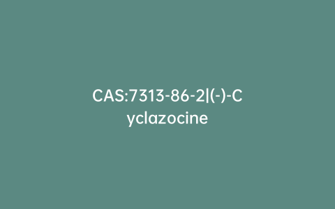 CAS:7313-86-2|(-)-Cyclazocine