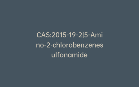 CAS:2015-19-2|5-Amino-2-chlorobenzenesulfonamide