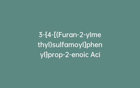 3-{4-[(Furan-2-ylmethyl)sulfamoyl]phenyl}prop-2-enoic Acid