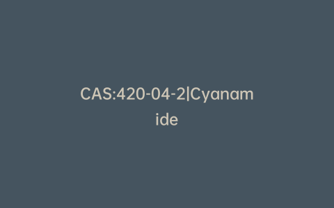 CAS:420-04-2|Cyanamide