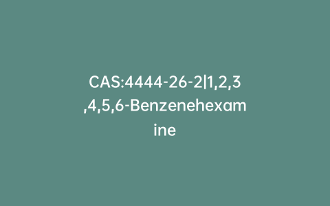 CAS:4444-26-2|1,2,3,4,5,6-Benzenehexamine