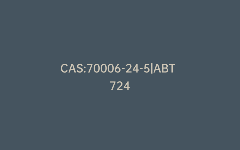 CAS:70006-24-5|ABT 724