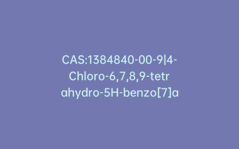 CAS:1384840-00-9|4-Chloro-6,7,8,9-tetrahydro-5H-benzo[7]annulen-5-one