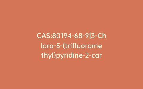 CAS:80194-68-9|3-Chloro-5-(trifluoromethyl)pyridine-2-carboxylic acid